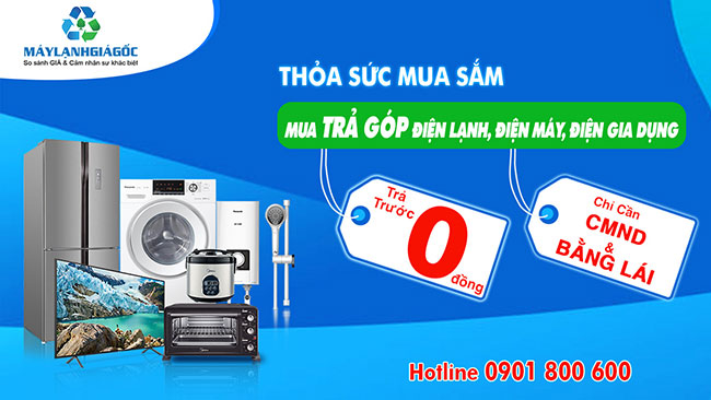 Chương trình vay mua hàng trả góp tại Máy Lạnh Giá Gốc